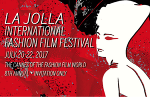 La Jolla FashioN Film Festival 2017